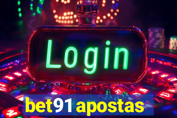 bet91 apostas